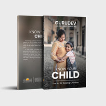 Load image into Gallery viewer, Know Your Child: The Art of Raising Children