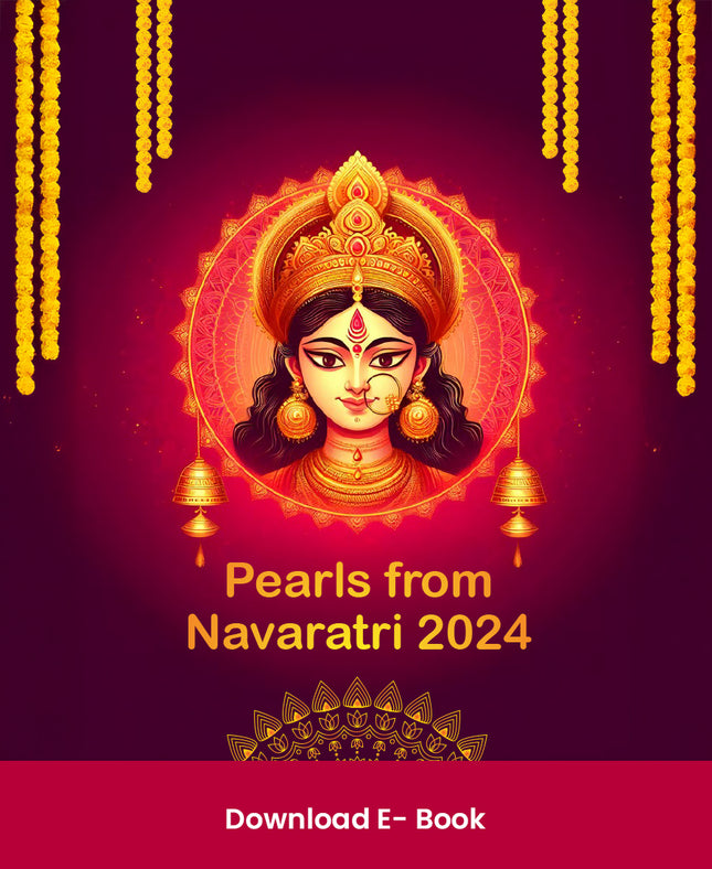 Pearls from Navratri 2024