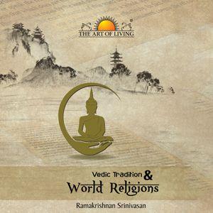 Vedic Tradition & World Religions - English